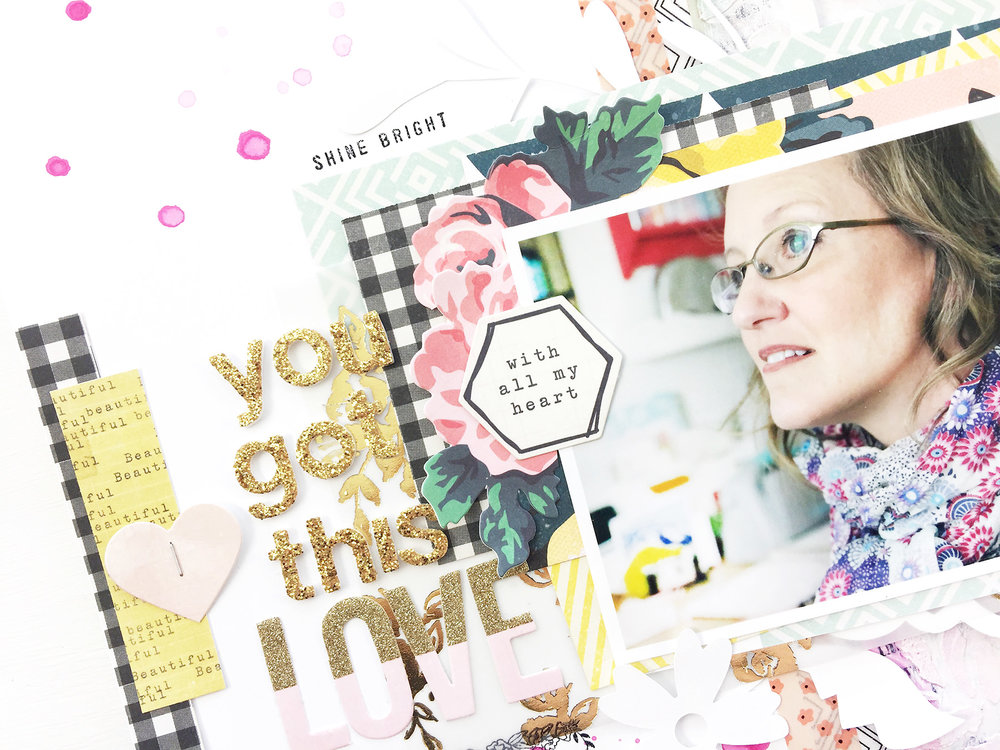 Larkindesign Traditional Mixed Media Layout | You Got This feat. Maggie Holmes BloomLarkindesign Traditional Mixed Media Layout | You Got This feat. Maggie Holmes Bloom