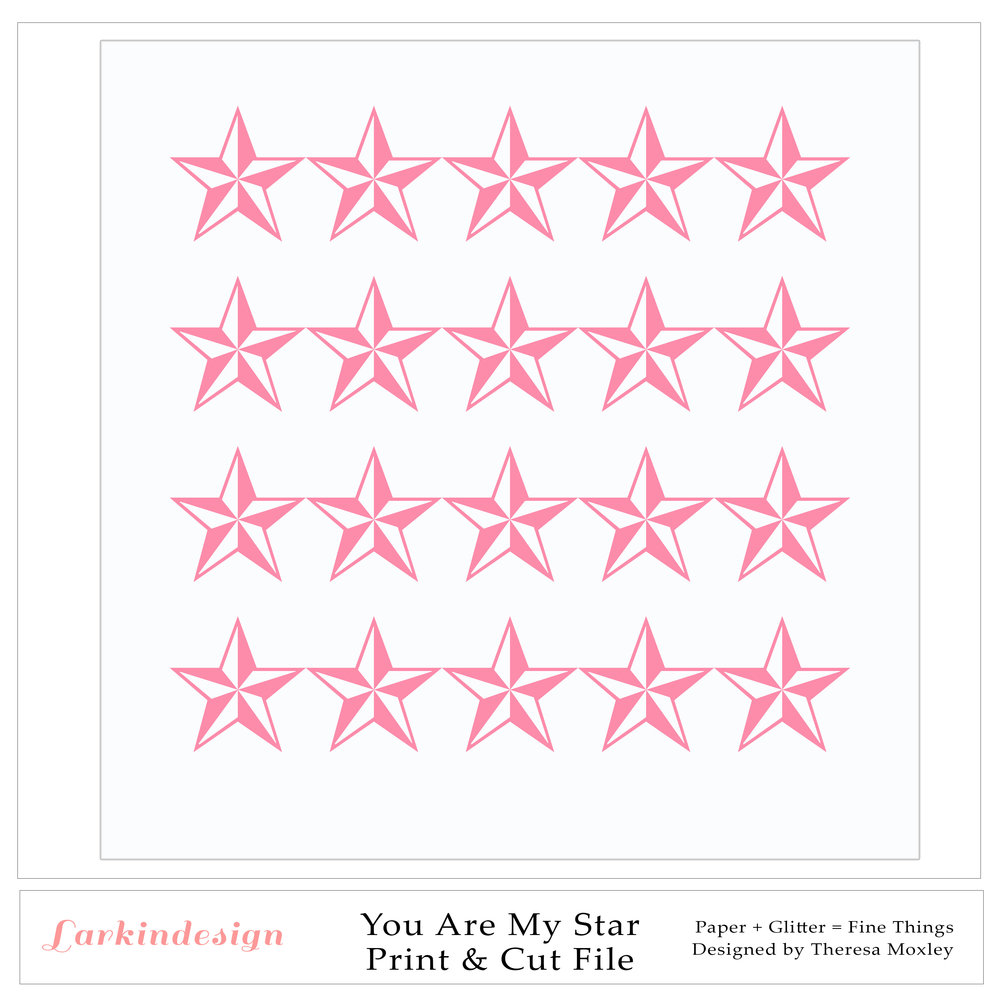 Larkindesign You Are My Star Print and Cut File